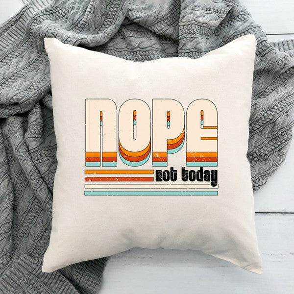 Retro Nope Not Today Pillow Cover