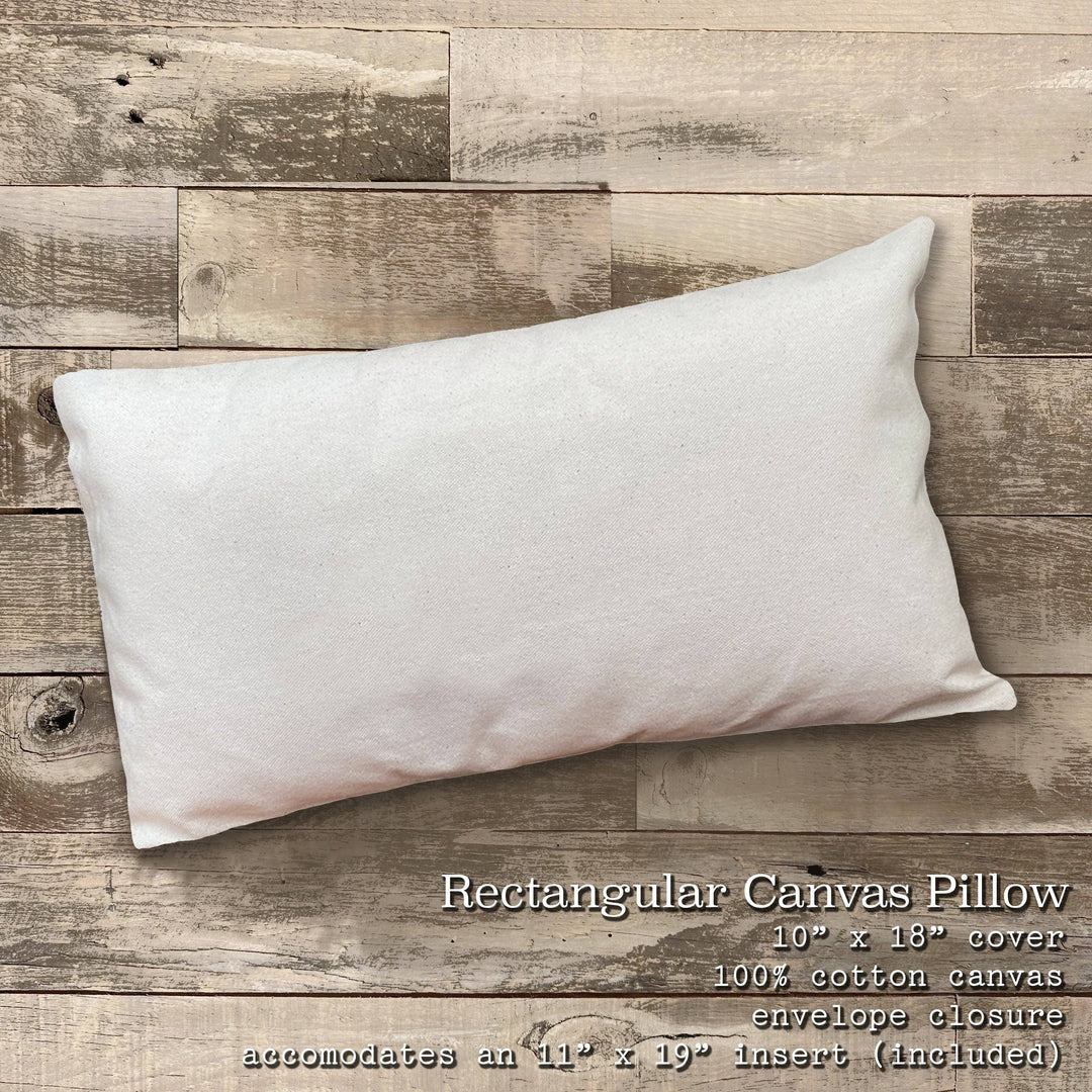 Life is Better at the Lake (Script Overlay) - 10 x 18 Rectangular Canvas Pillow
